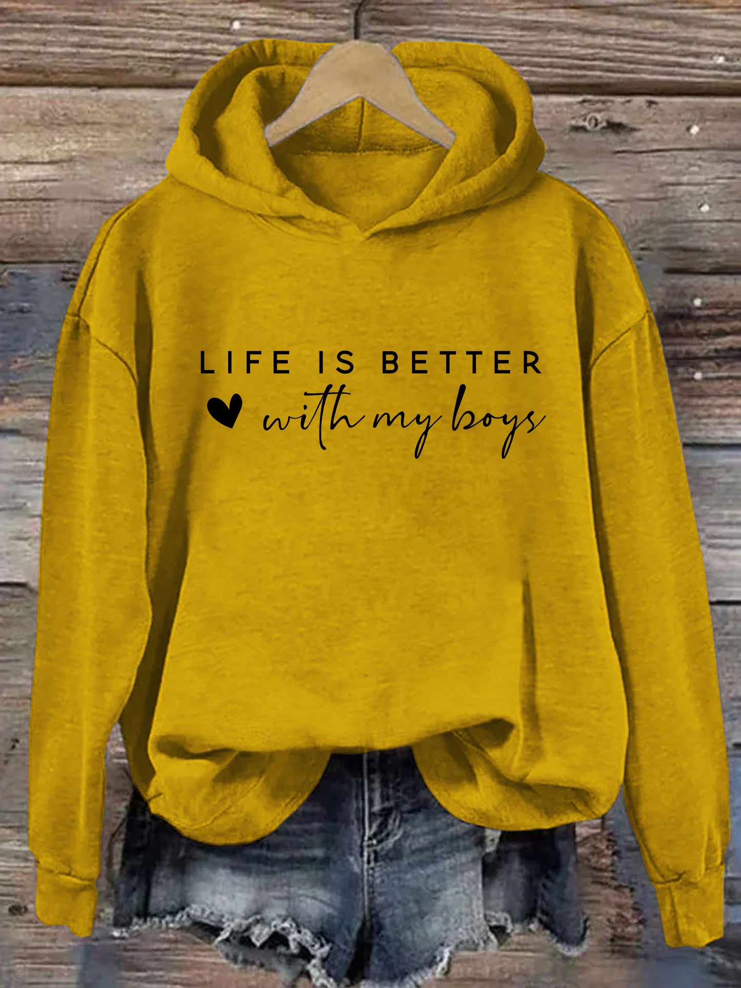 Life is Better With My Boys Hoodie