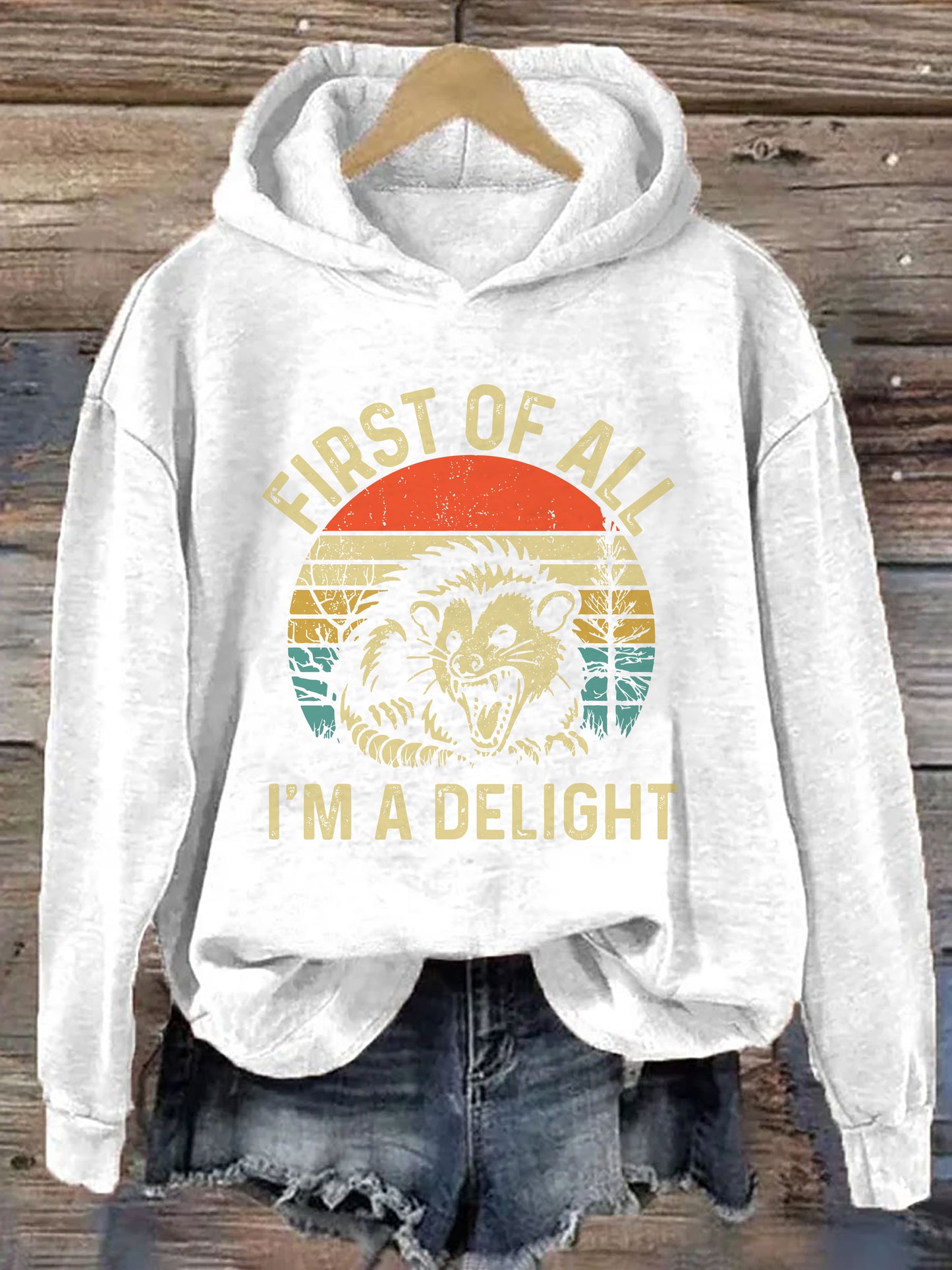 First Of All I'm A Delight Hoodie