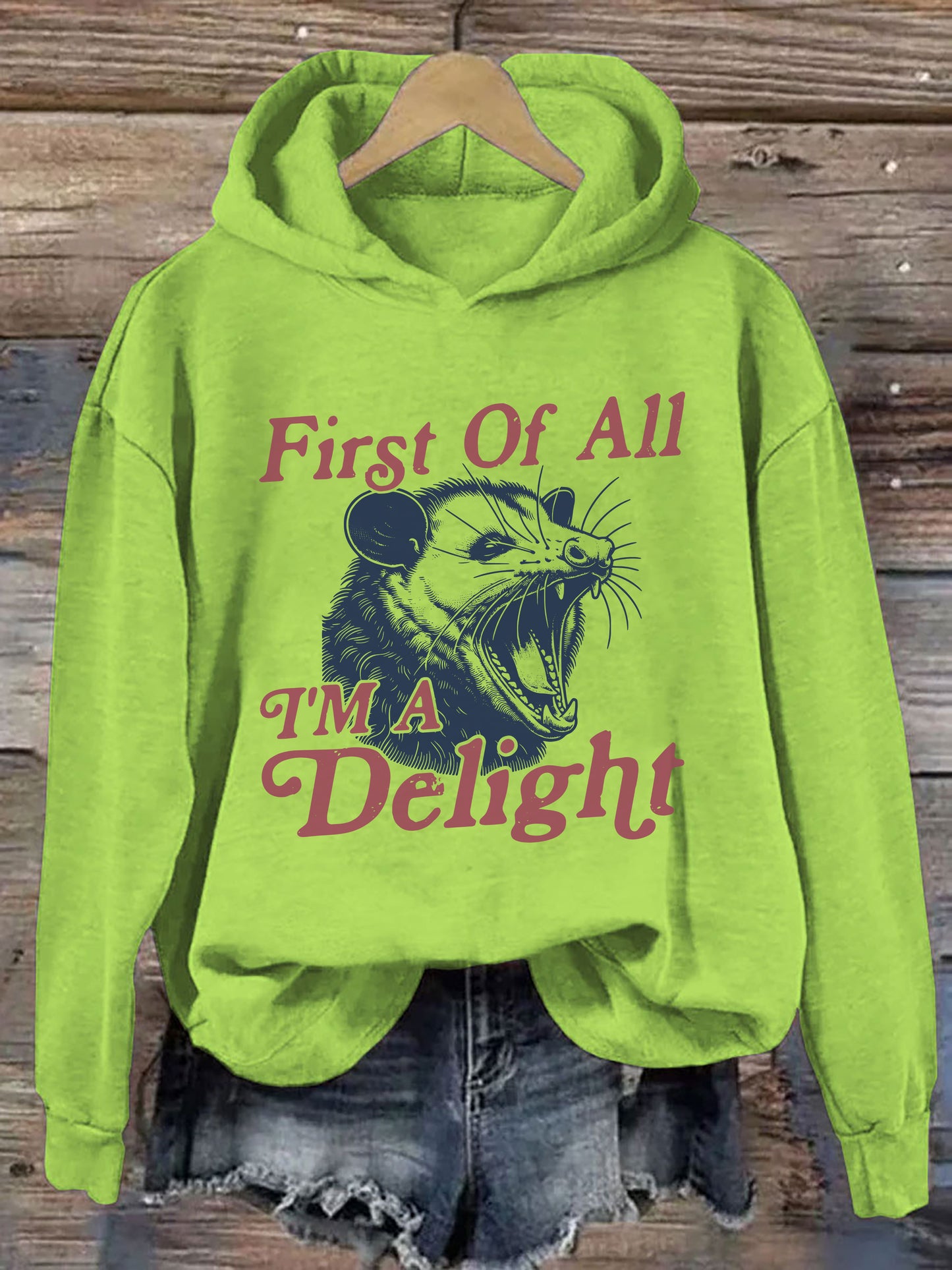 First Of All I'm A Delight Hoodie