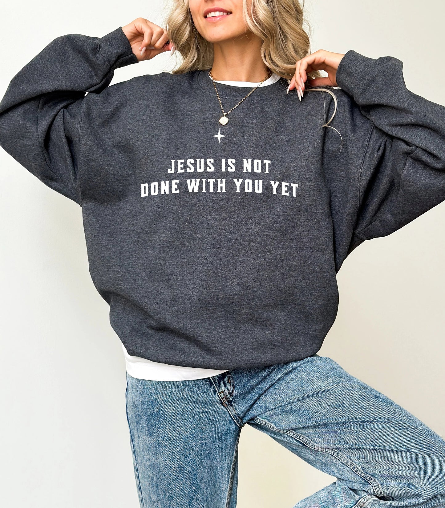 Christian Motivational Sweatshirt